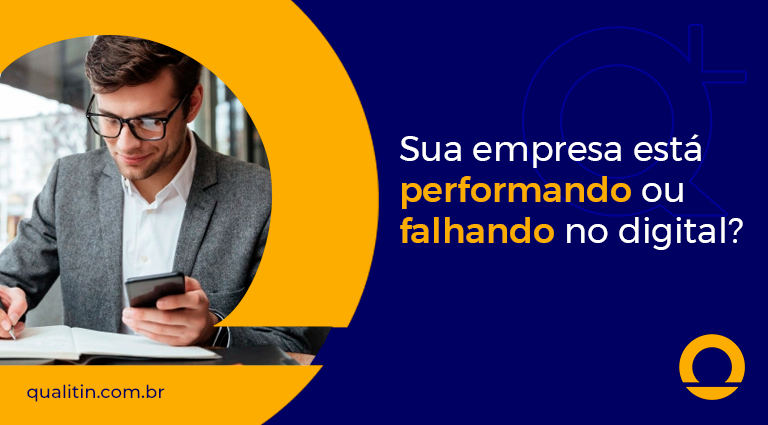 Sua empresa está performando no digital?