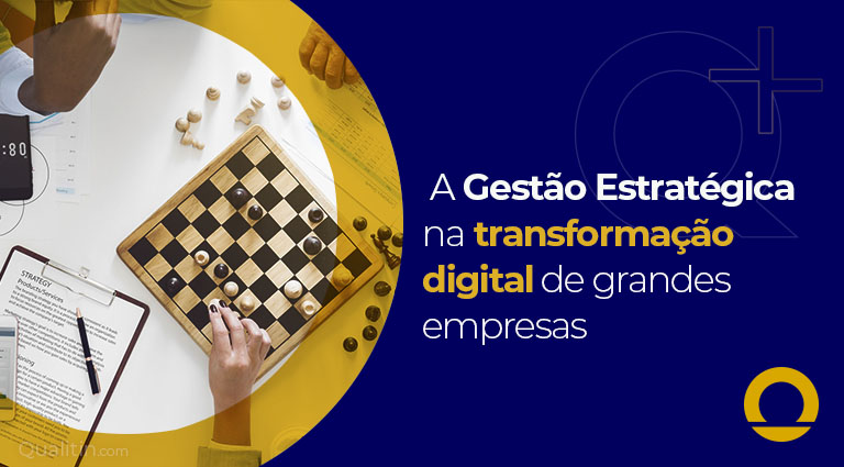 gestão estratégica na transformação digital