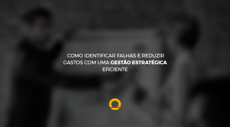 gestão estratégica eficiente